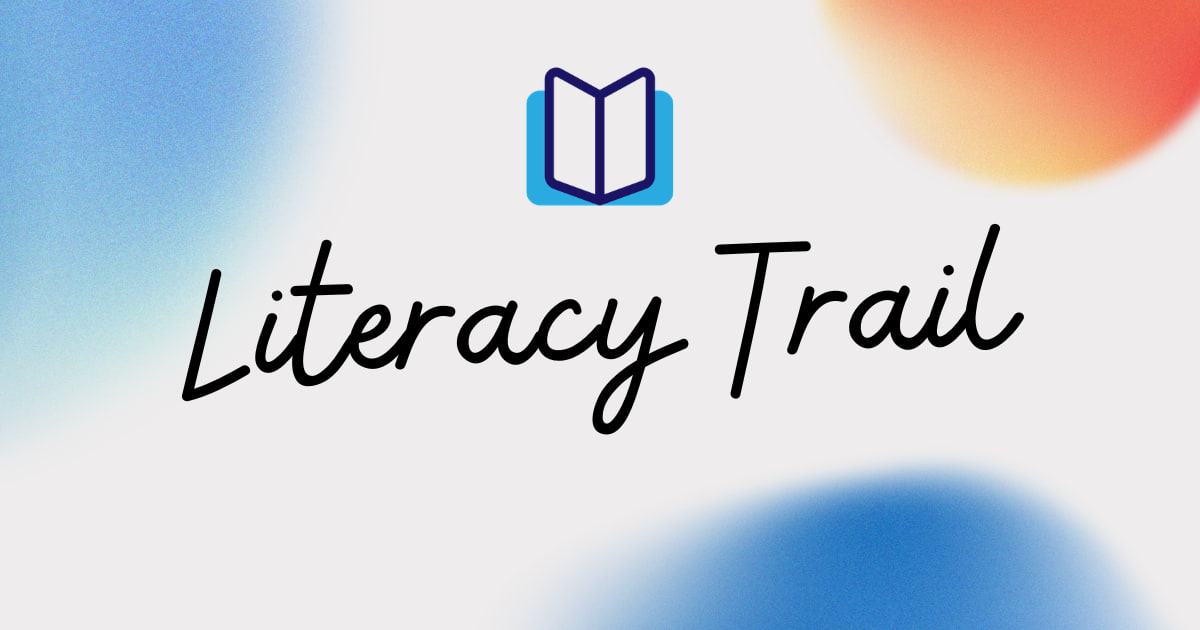 Literacy Trail: know what to teach next